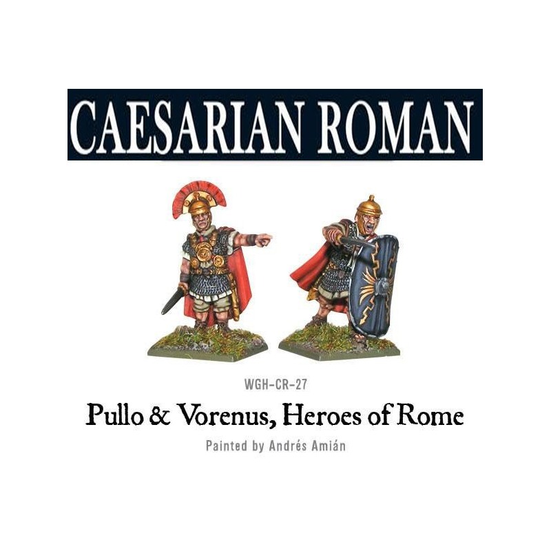 Caesarians Pullo & Vorenus, Heros of Rome 28mm Ancients WARLORD GAMES