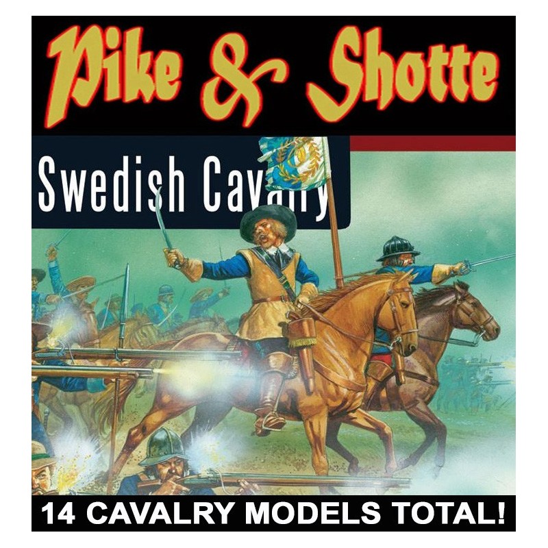 Swedish Cavalry! (14) Pike & Shotte WARLORD GAMES