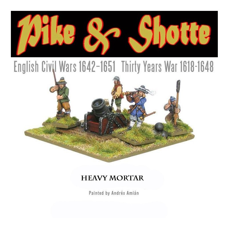 Heavy Mortar & Detailed Wood-plank base Pike & Shotte WARLORD GAMES