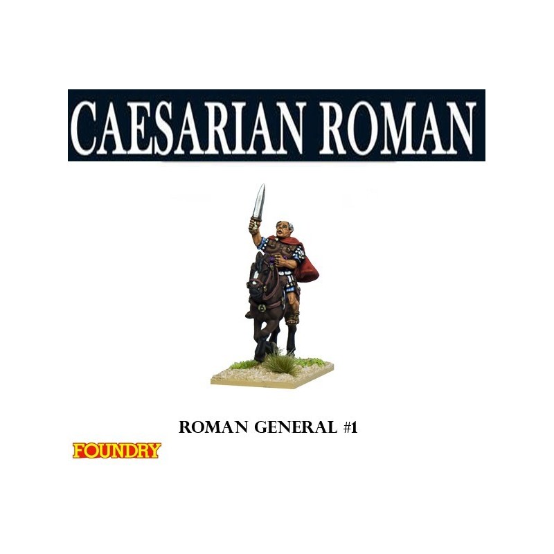 Caesarian Roman General 1 28mm Ancients FOUNDRY