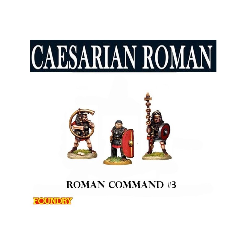 Caesarian Roman Command 3 28mm Ancients SPQR FOUNDRY