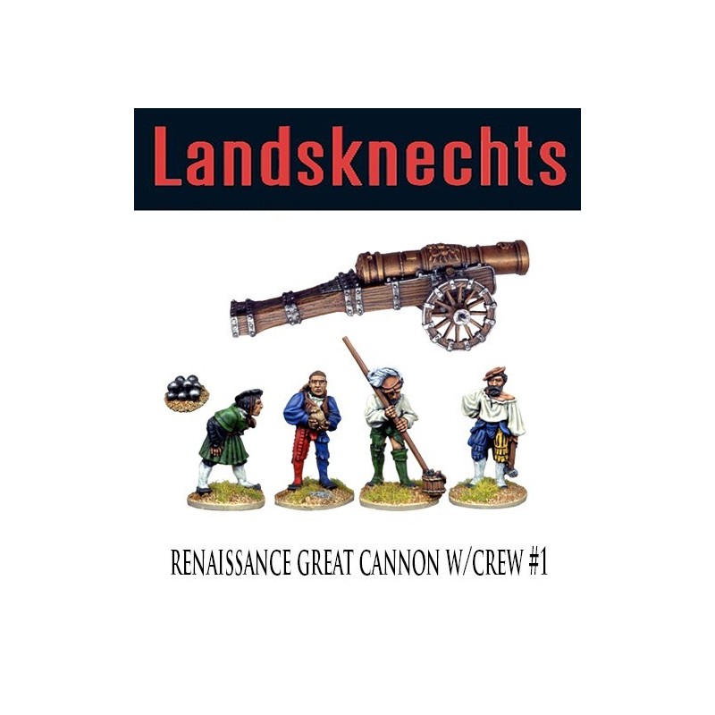 Renaissance Great Cannon w/Crew 1 28mm Landsknechts FOUNDRY