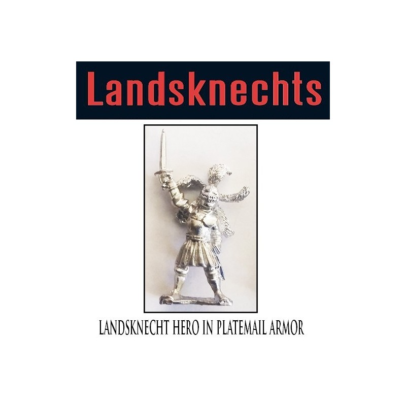 Landsknechts Hero in Platemail Armor 28mm Renaissance FOUNDRY