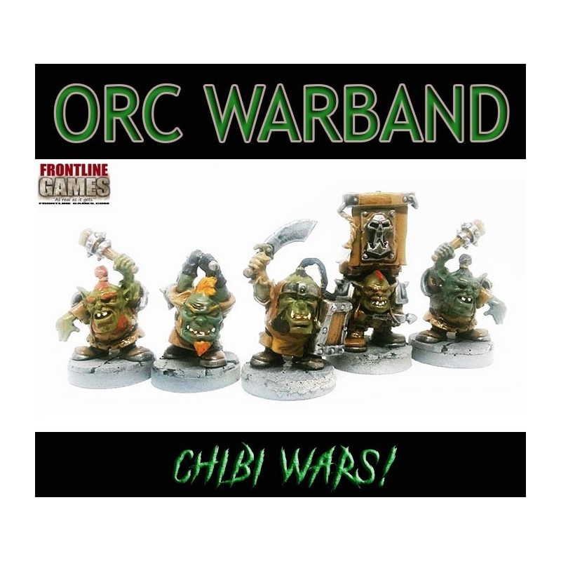 Orc Warband - CHIBI WARS! - FRONTLINE GAMES