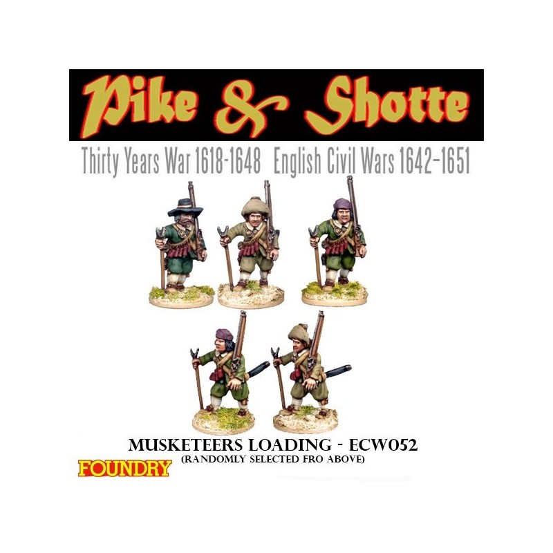 Musketeers Marching w/ Rests 28mm ECW TYW Pike & Shotte FOUNDRY MINIATURES