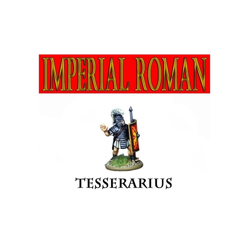 Imperial Roman Legion Tesserarius (Watch commander) FOUNDRY