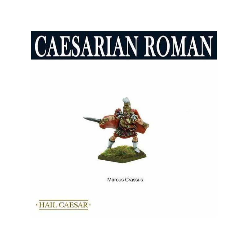 SPQR - Marcus Crassus - Caesar's Legions 28mm Ancients WARLORD GAMES