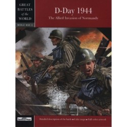 D-Day 1944 The Allied Invasion of Normandy SQUADRON SIGNAL PUBLICATION