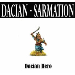 Dacia & Sarmatia Dacian Hero 28mm Ancients WARLORD GAMES